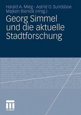 bokomslag Georg Simmel und die aktuelle Stadtforschung