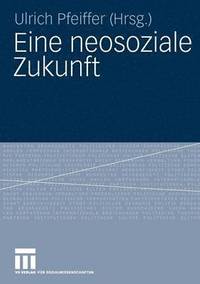 bokomslag Eine neosoziale Zukunft