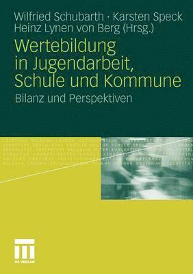 bokomslag Wertebildung in Jugendarbeit, Schule und Kommune