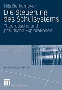 bokomslag Die Steuerung des Schulsystems