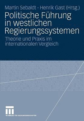 bokomslag Politische Fhrung in westlichen Regierungssystemen