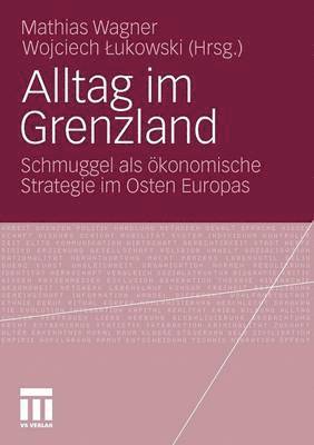 bokomslag Alltag im Grenzland