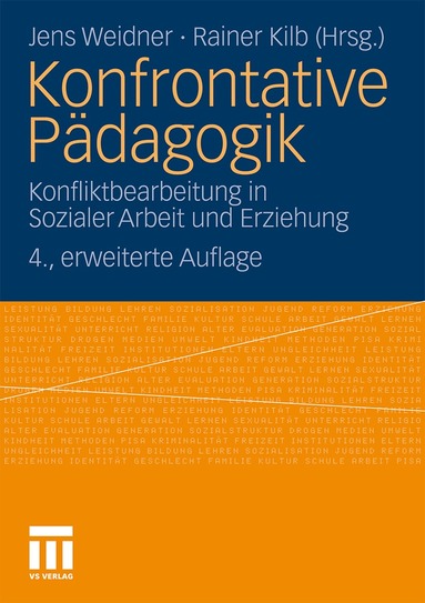 Jens Weidner, Rainer Kilb - Konfrontative Pädagogik, Häftad