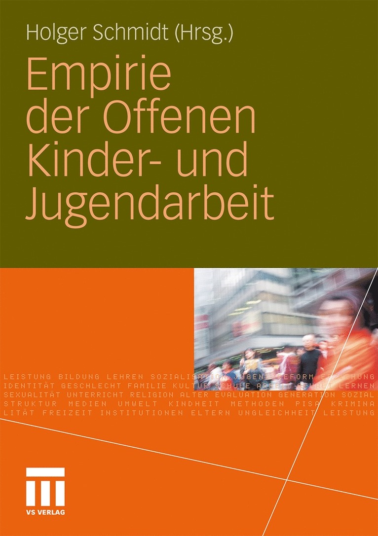 Holger Schmidt - Empirie der Offenen Kinder- und Jugendarbeit, Häftad
