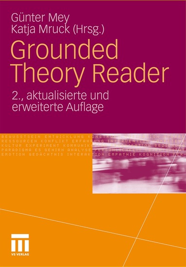 Günter Mey, Katja Mruck - Grounded Theory Reader, Inbunden
