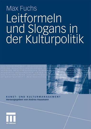 Max Fuchs - Leitformeln und Slogans in der Kulturpolitik, Häftad