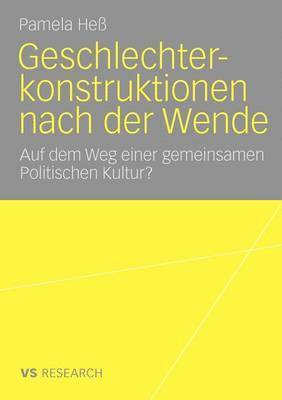 Pamela Heß - Geschlechterkonstruktionen nach der Wende, Häftad