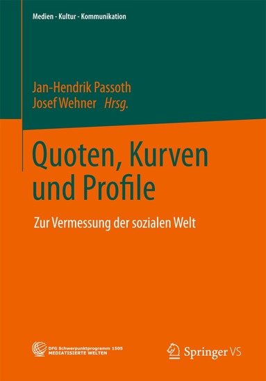 Jan-Hendrik Passoth, Josef Wehner - Quoten, Kurven und Profile, Häftad