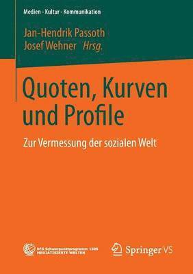 Jan-Hendrik Passoth, Josef Wehner - Quoten, Kurven und Profile, Häftad