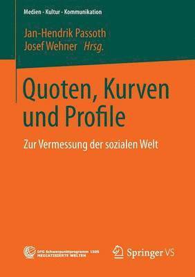 Quoten, Kurven und Profile 1