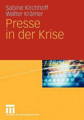 Presse in der Krise 1