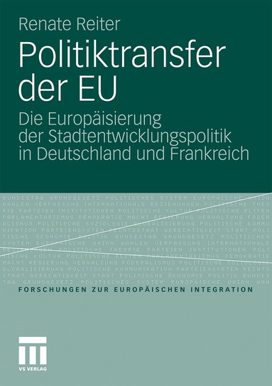 Renate Reiter - Politiktransfer der EU, Häftad