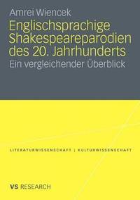 bokomslag Englischsprachige Shakespeareparodien des 20. Jahrhunderts