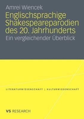 Englischsprachige Shakespeareparodien des 20. Jahrhunderts 1