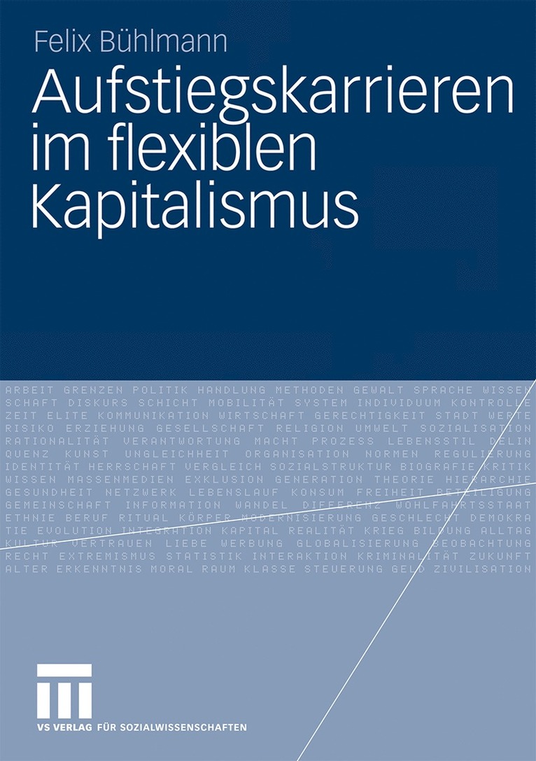 Aufstiegskarrieren im flexiblen Kapitalismus 1