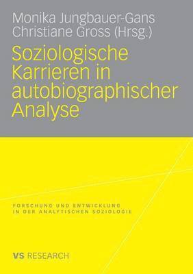 Soziologische Karrieren in autobiographischer Analyse 1