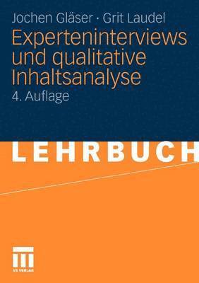 Experteninterviews und qualitative Inhaltsanalyse 1