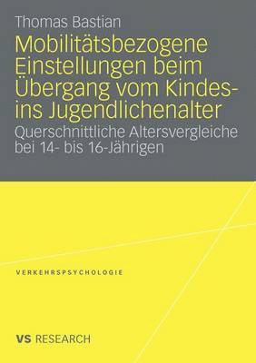 bokomslag Mobilitätsbezogene Einstellungen beim Übergang vom Kindes- ins Jugendlichenalter