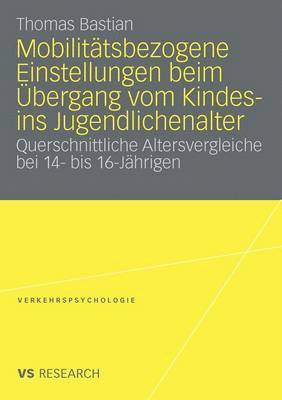 Mobilittsbezogene Einstellungen beim bergang vom Kindes- ins Jugendlichenalter 1