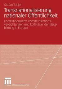 bokomslag Transnationalisierung nationaler ffentlichkeit