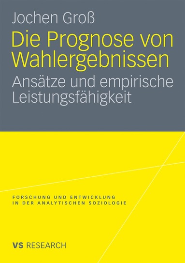 bokomslag Die Prognose von Wahlergebnissen