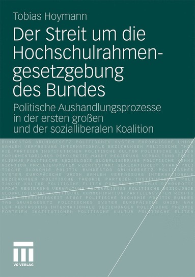 bokomslag Der Streit um die Hochschulrahmengesetzgebung des Bundes