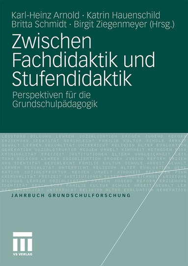 Karl-Heinz Arnold, Katrin Hauenschild, Britta Schmidt, Birgit Ziegenmeyer - Zwischen Fachdidaktik und Stufendidaktik, Häftad