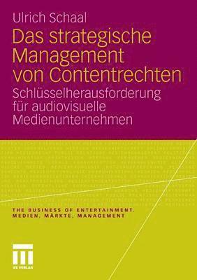 Das strategische Management von Contentrechten 1