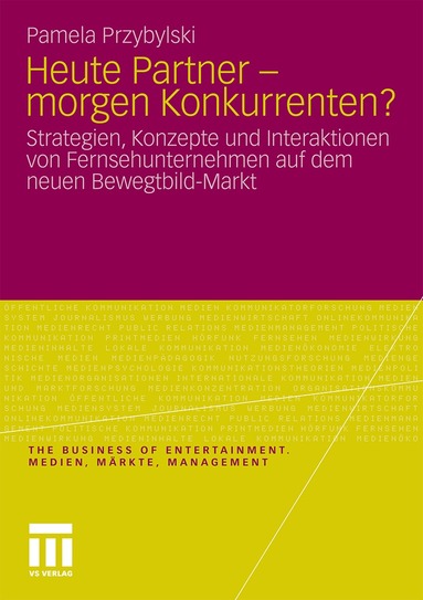 Pamela Przybylski - Heute Partner - morgen Konkurrenten?, Häftad