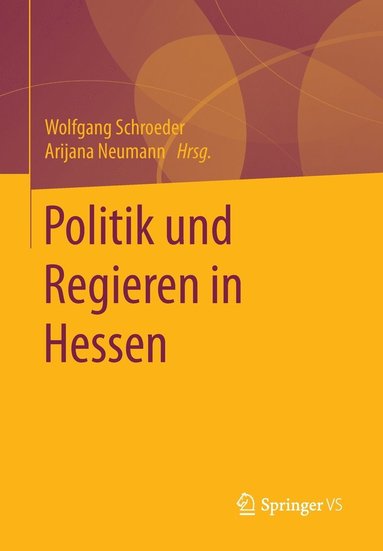bokomslag Politik und Regieren in Hessen