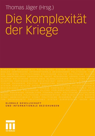 Thomas Jäger - Die Komplexität der Kriege, Häftad