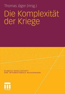 Die Komplexitt der Kriege 1