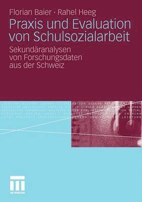 bokomslag Praxis und Evaluation von Schulsozialarbeit