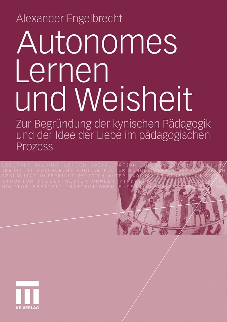 Alexander Engelbrecht - Autonomes Lernen und Weisheit, Häftad
