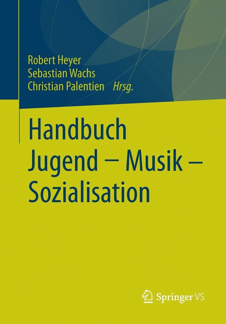 Handbuch Jugend - Musik - Sozialisation 1