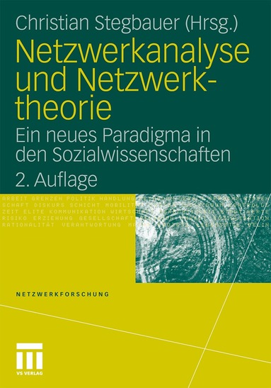 Christian Stegbauer - Netzwerkanalyse und Netzwerktheorie, Häftad