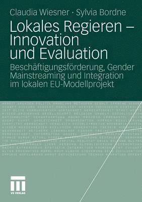 Lokales Regieren - Innovation und Evaluation 1