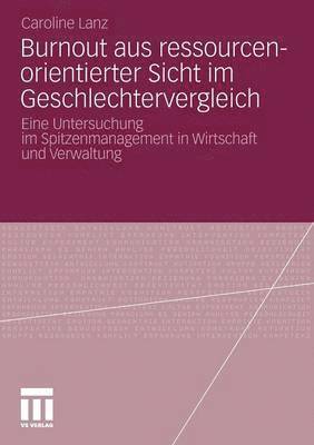 Burnout aus ressourcenorientierter Sicht im Geschlechtervergleich 1