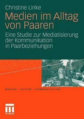 Christine Linke - Medien im Alltag von Paaren, Häftad