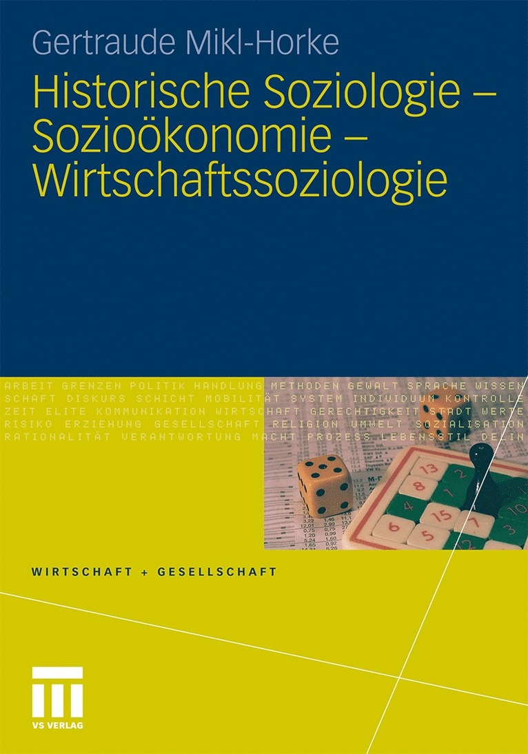 Historische Soziologie - Soziokonomie - Wirtschaftssoziologie 1