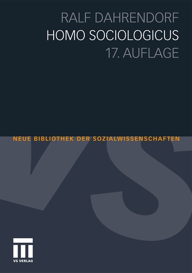 Ralf Dahrendorf - Homo Sociologicus, Häftad