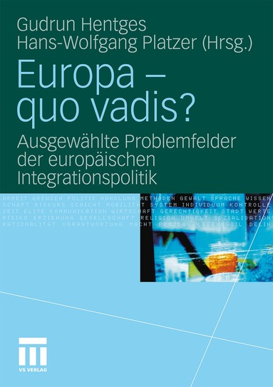 Gudrun Hentges, Hans-Wolfgang Platzer - Europa - quo vadis?, Häftad