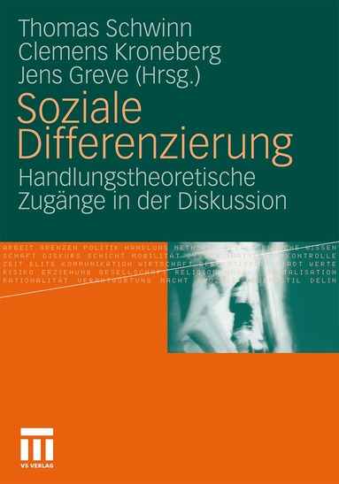 Thomas Schwinn, Clemens Kroneberg, Jens Greve - Soziale Differenzierung, Häftad