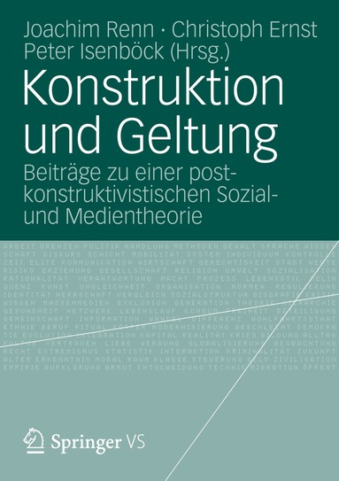 Joachim Renn, Christoph Ernst, Peter Isenböck - Konstruktion und Geltung, Häftad