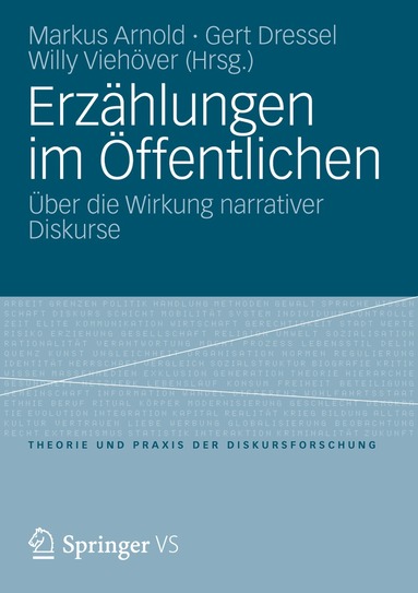 Markus Arnold, Gert Dressel, Willy Viehöver - Erzählungen im Öffentlichen, Häftad