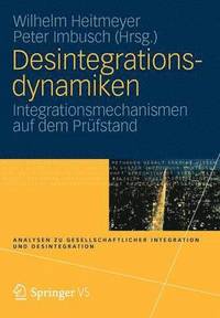 bokomslag Desintegrationsdynamiken