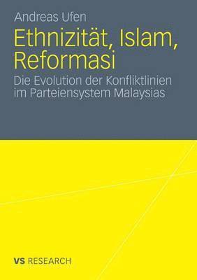 Ethnizitt, Islam, Reformasi 1
