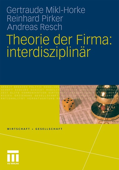 Gertraude Mikl-Horke, Reinhard Pirker, Andreas Resch - Theorie der Firma: interdisziplinär, Häftad