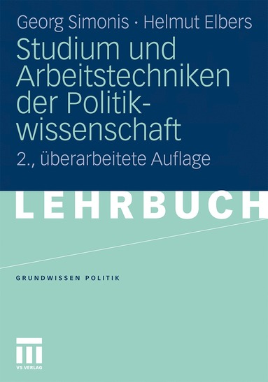 bokomslag Studium und Arbeitstechniken der Politikwissenschaft