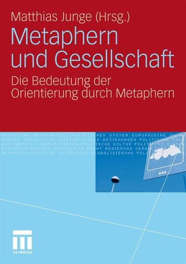 Matthias Junge - Metaphern und Gesellschaft, Häftad